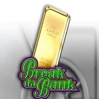Break Da Bank